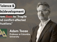 Violence and (de)development: From Gaza to fragile and conflict-affected situations - Adam Tooze