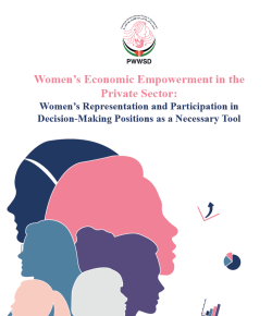 Women&rsquo;s Economic Empowerment in the Private Sector: Women&rsquo;s Representation and Participation in Decision-Making Positions as a Necessary Tool