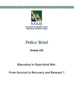 The Education in Gaza Amid War: From Survival to Recovery and Renewal? - (Policy Brief 4)