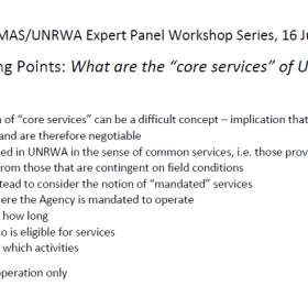 MAS/UNRWA Expert Panel Workshop Series, 16 June Talking Points: What are the &ldquo;core services&rdquo; of UNRWA?