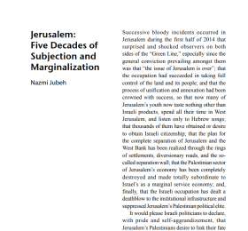 القدس: خمسة عقود من الخضوع والتهميش (الإنجليزية فقط)