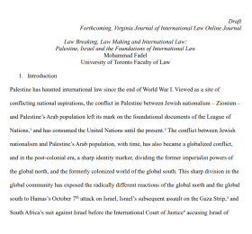 Law Breaking, Law Making and International Law: Palestine, Israel and the Foundations of International Law