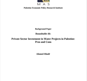 Private Sector Investment in Water Projects in Palestine: Pros and Cons- Roundtable (8)
