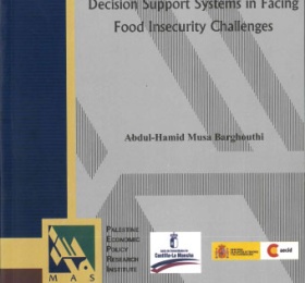 Decision Support Systems in Facing Food Insecurity Challenges
