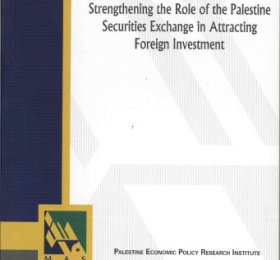 Strengthening the Role of the Palestine Securities Exchange in Attracting Foreign Investment