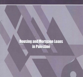 Housing and Mortgage Loans in Palestine