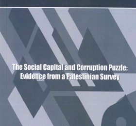 The Social Capital and Corruption Puzzle: Evidence from a Palestinian Survey