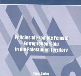 Policies to Promote Female Entrepreneurship In the Palestinian Territory