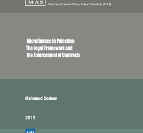 Microfinance in Palestine: The Legal Framework and the Enforcement of Contracts