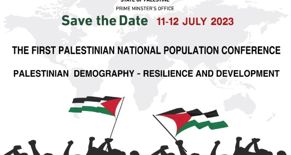 The Palestinian National Population Conference: Palestinian Demography - Resilience and Development