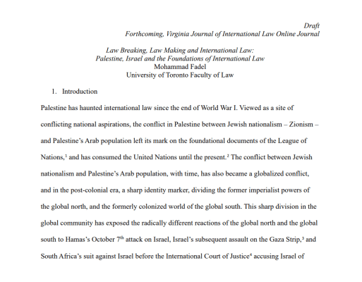 Law Breaking, Law Making and International Law: Palestine, Israel and the Foundations of International Law