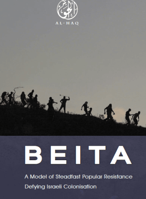 Beita: A Model of Steadfast Popular Resistance Defying Israeli Colonisation