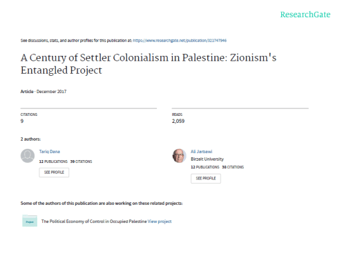 (Journal) A Century of Settler Colonialism in Palestine: Zionism's Entangled Project