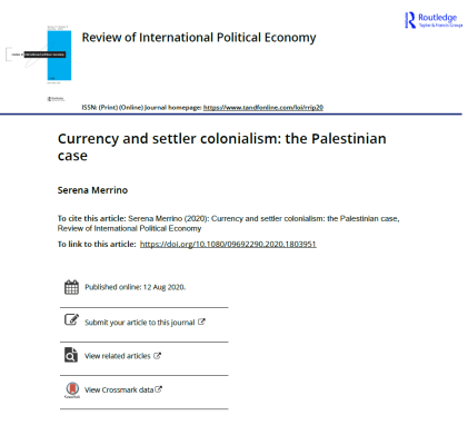 (Journal) Currency and settler colonialism: the Palestinian case, Review of International Political Economy
