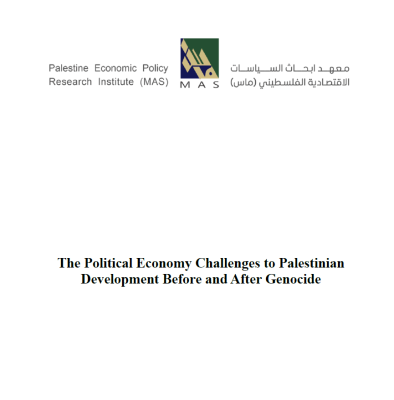 (Summary) The Political Economy Challenges to Palestinian Development Before and After Genocide 
