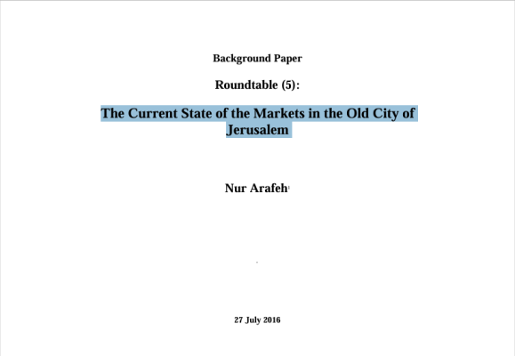 The Current State of the Markets in the Old City of Jerusalem: Roundtable (5)