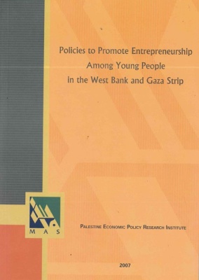 Policies to Promote Entrepreneurship Among Young People in the West Bank and Gaza Strip