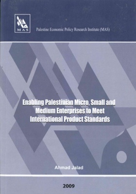 Enabling Palestinian Micro, Small and Medium Enterprises to meet International Product Standards.