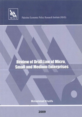 Review of Draft Law on Micro, Small and Medium Enterprises.