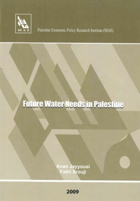 Future Water Needs in Palestine.