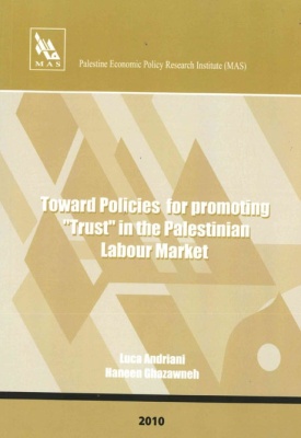 Toward Policies for promoting Trust in the Palestinian Labour Market
