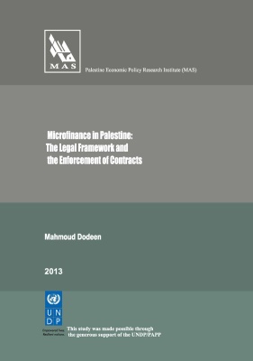 Microfinance in Palestine: The Legal Framework and the Enforcement of Contracts