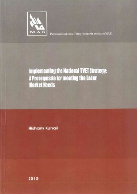 Implementing the National TVET Strategy: A Prerequisite for Meeting the Labor Market Needs