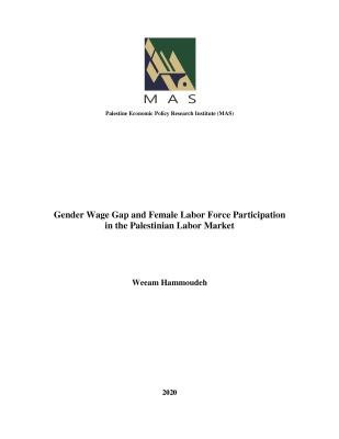 Gender Wage Gap and Female Labor Force Participation in the Palestinian Labor Market